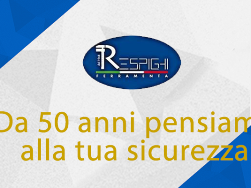 Da 50 anni pensiamo alla tua sicurezza